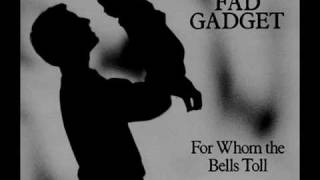 FAD GADGET - For Whom The Bells Toll - YouTube