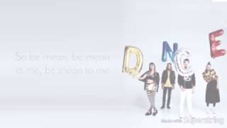 DNCE - Be Mean (lyrics) chords