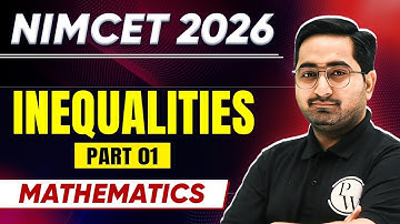 NIMCET 2026 Inequalities | Algebra | Mathematics | PW NIMCET #nimcet #nimcet2026 #nimcetpreparation