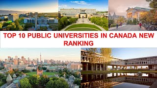 Top 10 PUBLIC UNIVERSITIES IN CANADA New Ranking