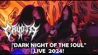 ⋆ 💀  CRYPTA 💀 ⋆  &quot;Dark Night of the Soul&quot;  Live  2/9/24  Madison Live!  Covington, KY