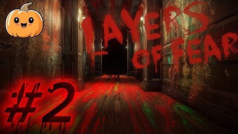 Were not Alone. - Layers Of Fear [Episode 2]