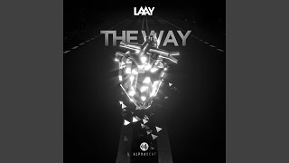 Video thumbnail of "Laay - The Way"