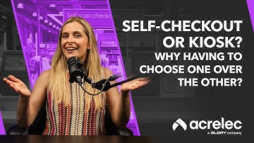 Self-Checkout or Kiosk? Why having to choose one over the other?