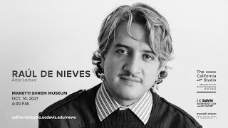 The California Studio: Raúl de Nieves Oct. 14, 2021
