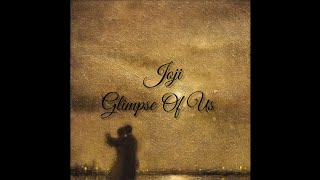 Joji - Glimpse of Us (Legendado PT-BR)