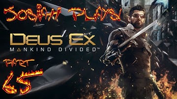 Deus Ex: Mankind Divided - Josiah Plays! - Part 65 [Blind] [Give Me Deus Ex] [Twitch Stream]