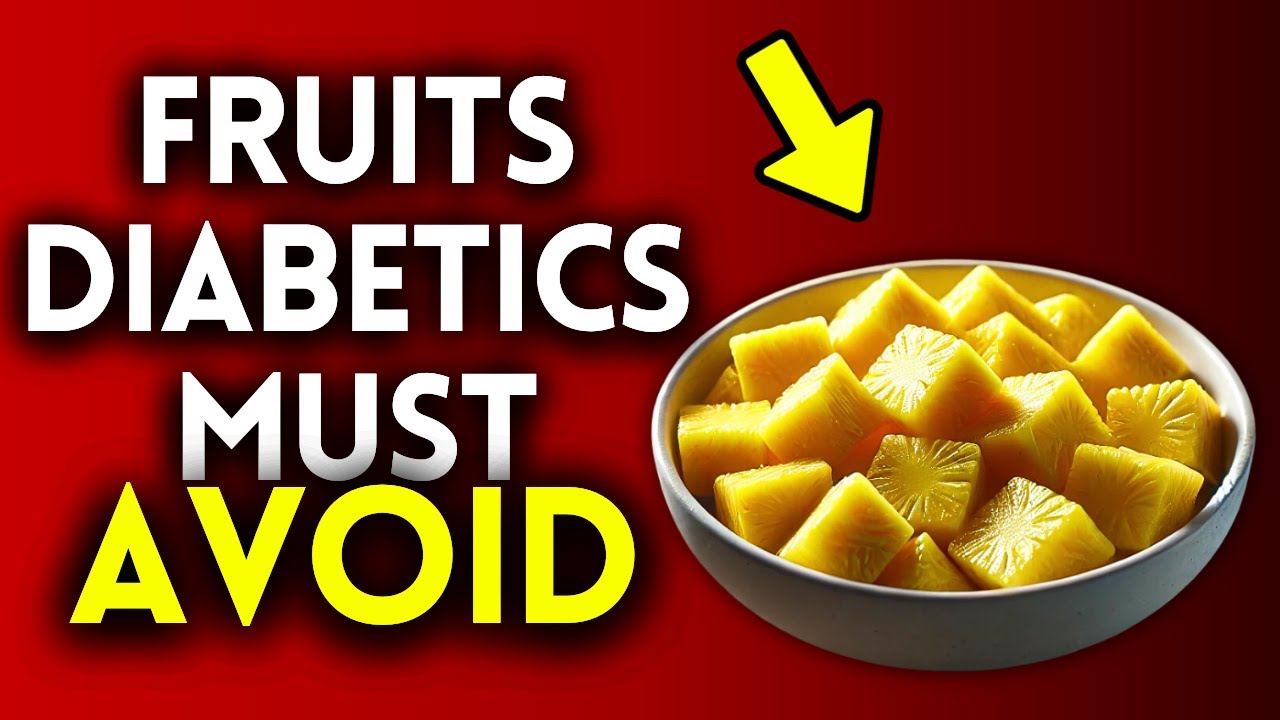 7 Fruits Diabetics Must AVOID at All Costs!