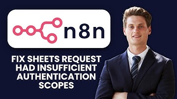 How to Fix n8n Google Sheets Request had Insufficient Authentication Scopes 📄 OAuth Scope