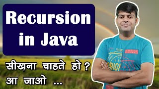 Recursion in Java | From Basic to Advanced | Class 11, 12 Computer Science