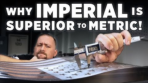 Imperial vs Metric | Part 1