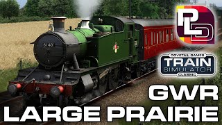 Train Simulator  GWR “Large Prairie” Class AddOn  PLD