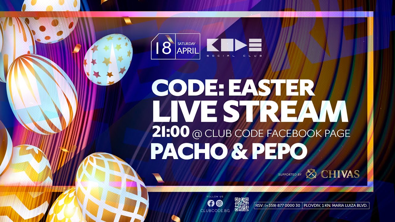 Easter LIVE Pacho & Pepo @ Club CODE 18 April 2020