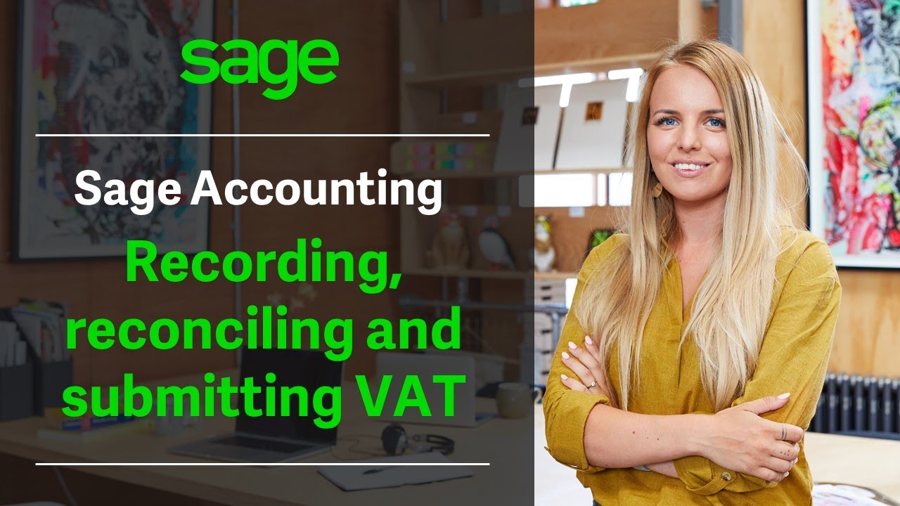  Update  Sage（UK）：Sage Accounting-VATの記録、調整、提出