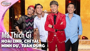 PBN 130 | Hài Kịch “Má Thích Gì” - Hoài Linh, Chí Tài, Minh Dự, Tuấn Dũng