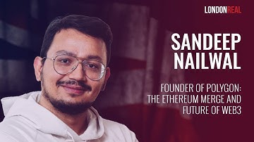 EARLY ACCESS 🔓 Sandeep Nailwal - Founder of Polygon: The Ethereum Merge and Future of Web3