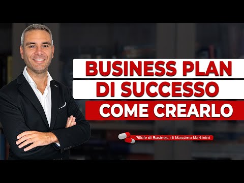 Video: Come Creare Il Tuo Business Plan