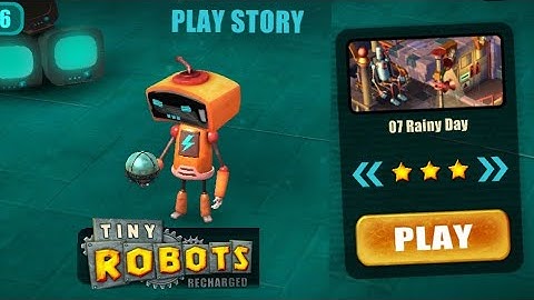 Tiny Robots Recharged | Play Story | Rainy Day | Level 7