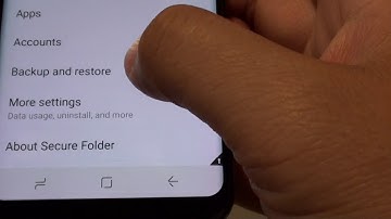 Samsung Galaxy S8: How to Delete a Secure Folder Backup Data