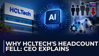 Why HCL Tech's Headcount Fell: CEO Reveals AI's Impact On Hiring