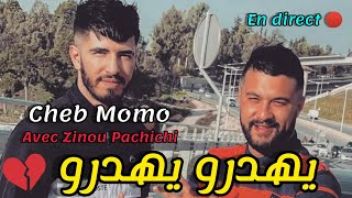 Cheb Momo Avec Zinou Pachichi - Yahadrou Yahadrou - يهدرو يهدرو © Live En Direct