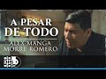 A pesar de todo alex manga morre romero la combinacin vallenata  oficial