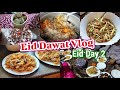 Eid dawat vlog   eid 2nd day vlog 2024  eid ki ronaqain