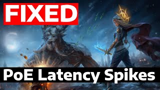 How To Fix Path of Exile PoE Latency & Ping Spikes