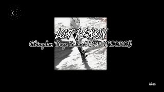 LOST REASON - Abingdon Boys School · MICRO // Sub Español   Romaji