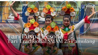 Tari Puspa Pesona - Ekstrakulikuler Traditional Dance DOSQ 25