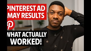 My Pinterest Conversion Campaign Results for May