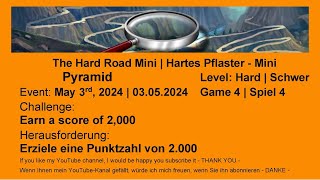 The Hard Road Mini - Pyramid Hard #4 | May 3rd, 2024