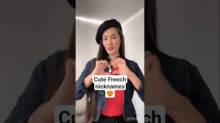 🇫🇷Cute French nicknames😍#french #romantic #frenchphrases #shorts #love #languagelearning
