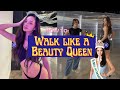 How To: Walk like a Beauty Queen | Kylie Verzosa | Pageant Series