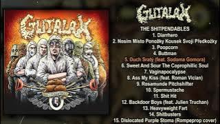 Gutalax - The Shitpendables FULL ALBUM (2021 - Groovy Goregrind)