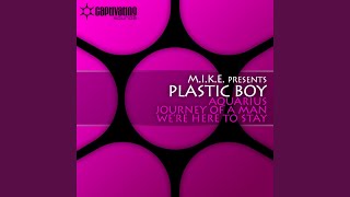 We're Here To Stay (Original Mix)