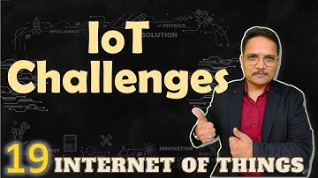 Challenges in IoT | Internet of Things - IoT | Engineering Funda