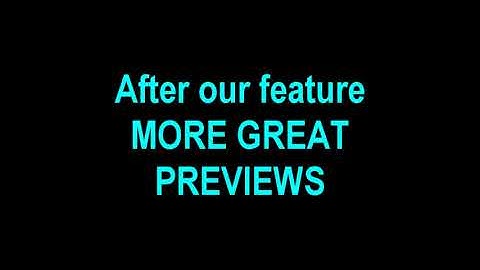 After Our Feature More Great Previews/Feature Presentation 1994 Remake