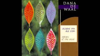 Video thumbnail of "Dana de Waal - Boesmanland"