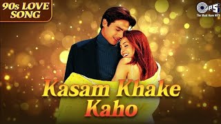 Kasam khake kaho 🤞 || 90s Love Song 💞 || Arjun Rampal | Mahima Chaudhry | priti zinta | #90s_love💞