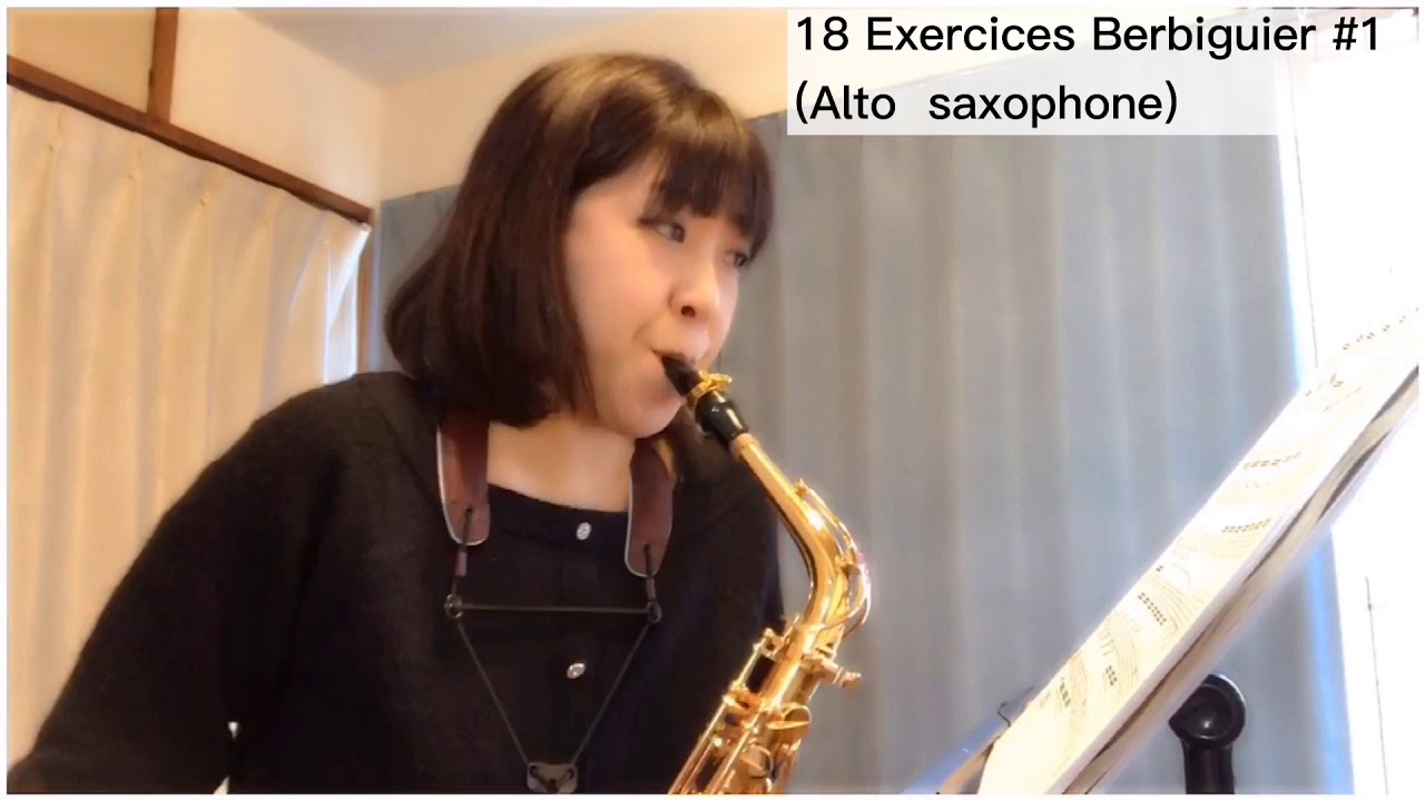 18 Exercices Berbiguier #1【Alto  saxophone】ベルビギエによる18の練習曲 アルトサックス