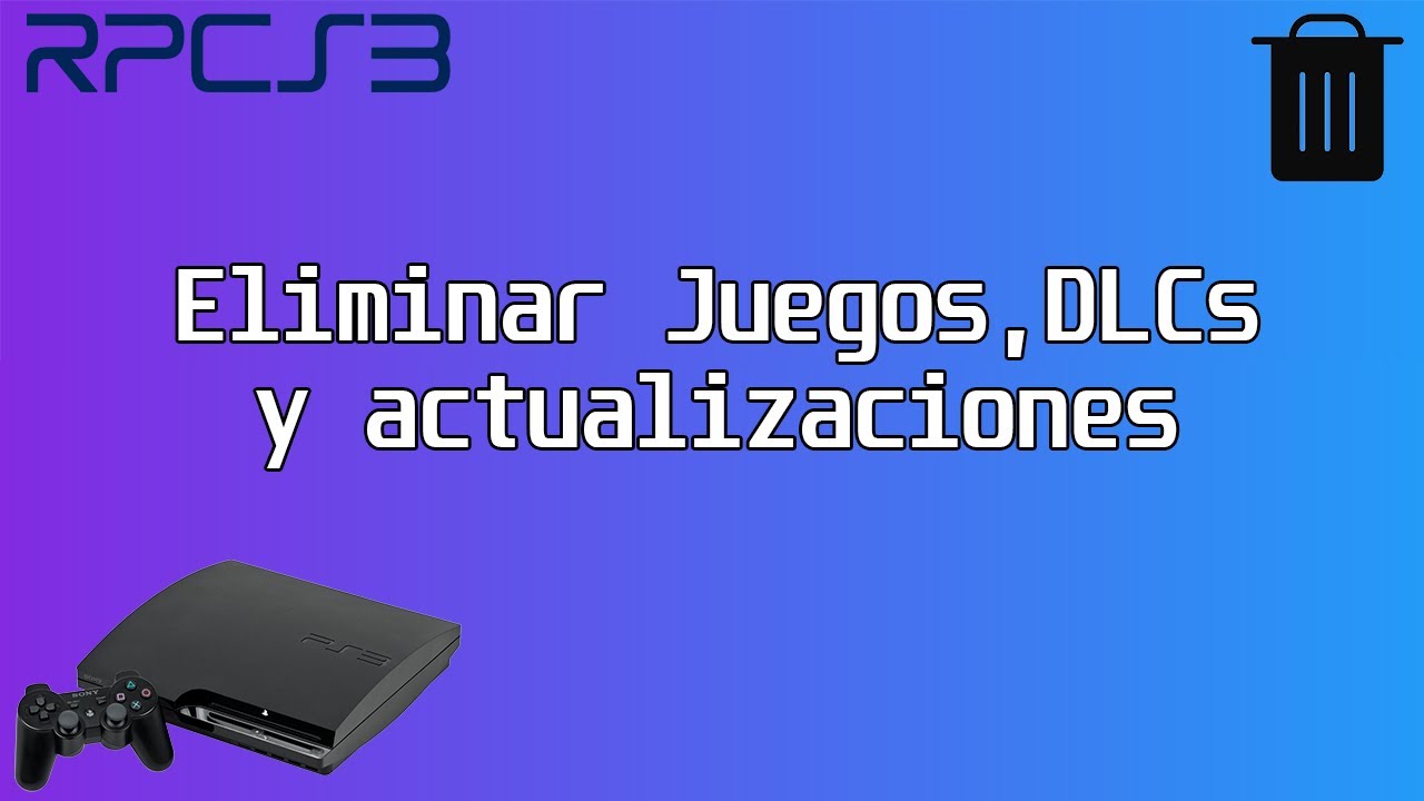 Tutorial // RPCS3 // Cómo Eliminar Juegos, Actualizaciones y DLCs ...