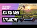 🛴 NIU KQi 300X  🏆 Reichweitentest (48V; 12,5AH; 500W)