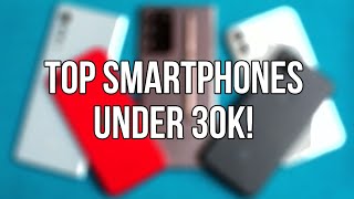 Top smartphones under 30000