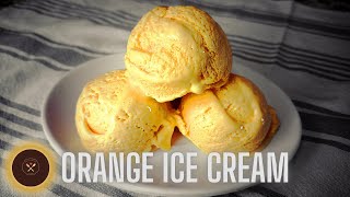 Easy Orange Ice Cream Recipe At Home | Homemade Orange Ice Cream | Pritis Homestyle Cooking