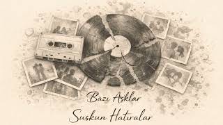 Groove Anatolia - Bazı Aşklar