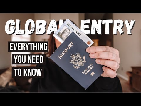 EVERYTHING YOU NEED TO KNOW ABOUT GLOBAL ENTRY | How to APPLY and What to Expect at your INTERVIEW