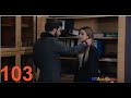 Xabkanq /Խաբկանք- Episode 103