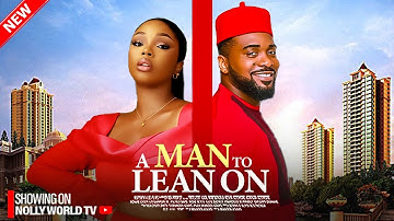 A MAN TO LEAN ON - UZOR ARUKWE, BAMBAM OLAWUNMI | 2025 latest nigerian movie