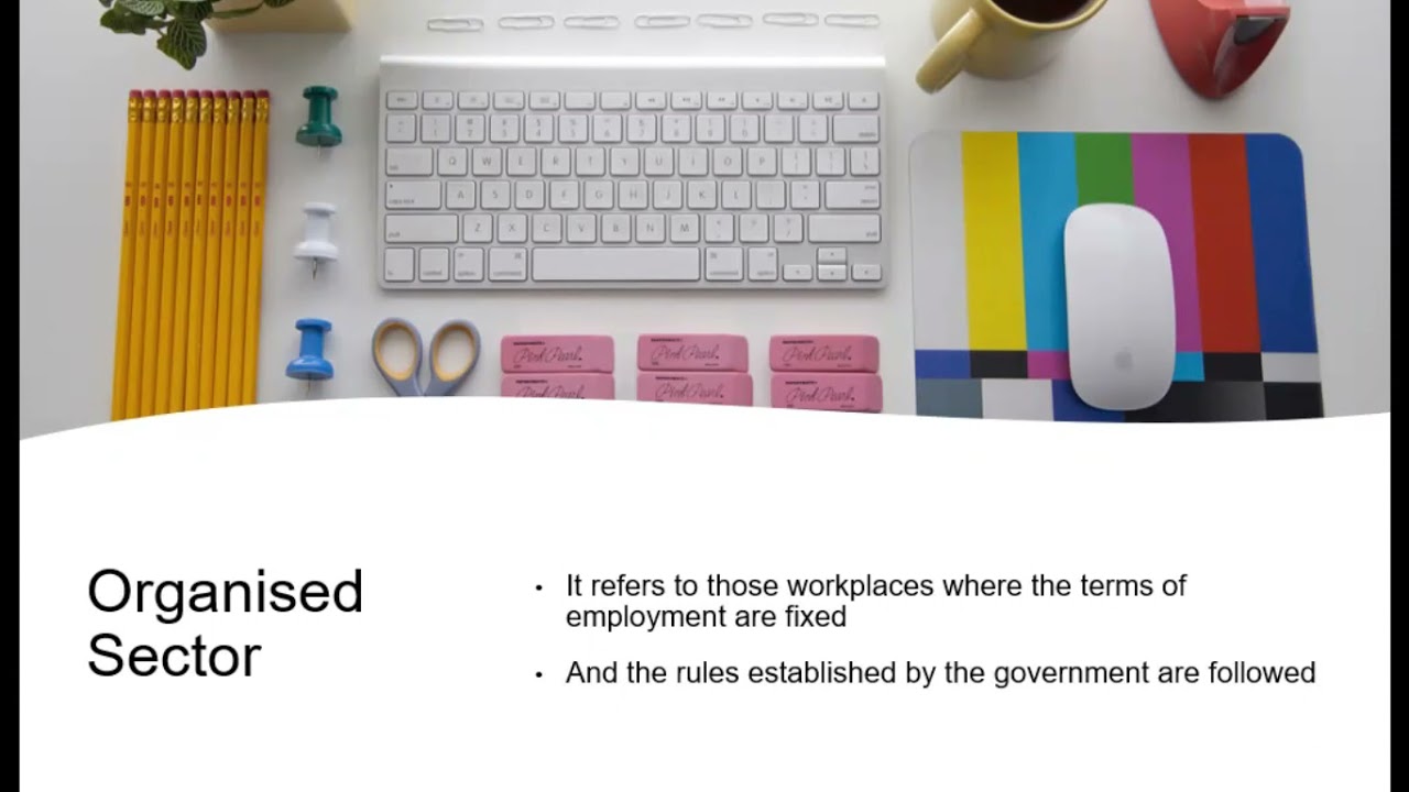 Sectors of Indian economy| Indian | organized and unorganized sector | Public and private sector